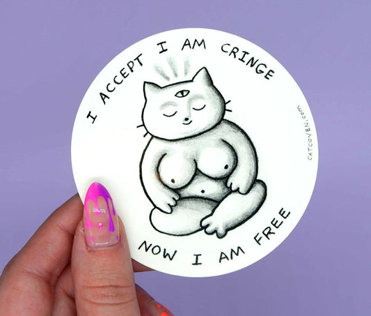 SALE // Titty Kitty (I Accept I Am Cringe) - Vinyl Sticker