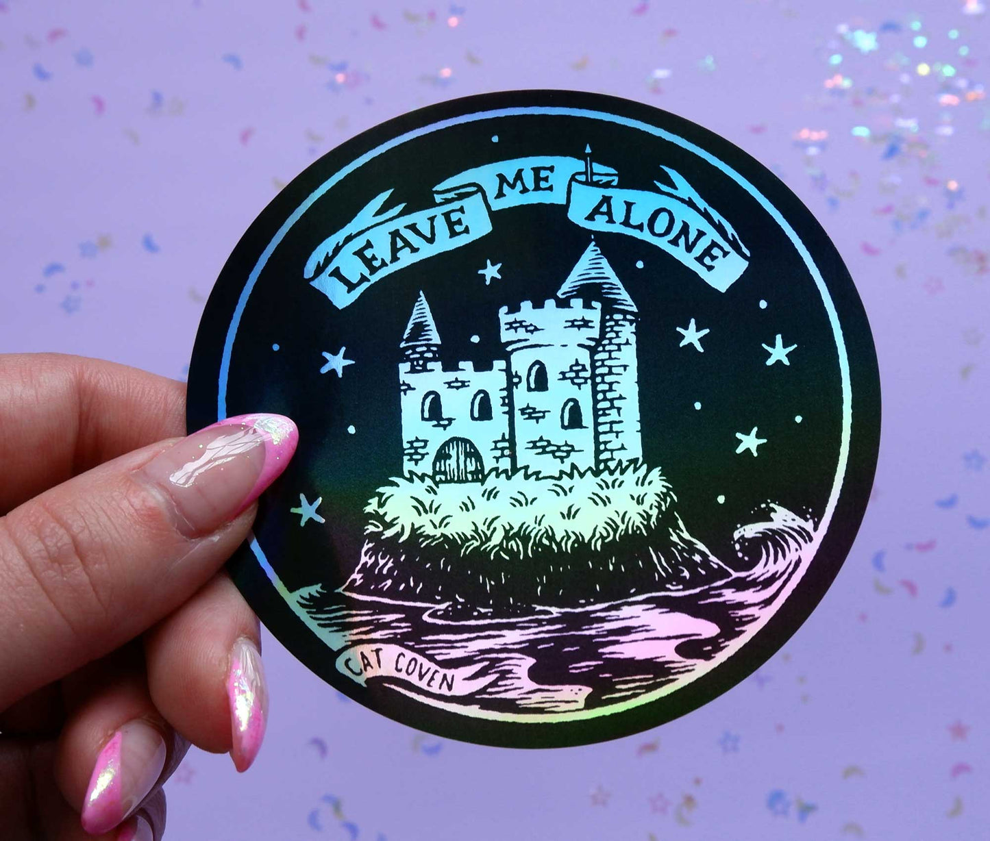 Leave Me Alone - Holographic Sticker